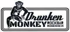 Drunken MONKEY ROCKBAR ROSENHEIM