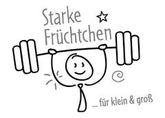 Starke Früchtchen ... für klein & groß