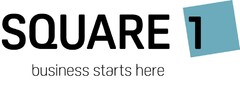 SQUARE 1 business starts here