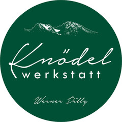 Knödel werkstatt Werner Dilly