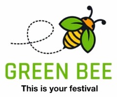 GREEN BEE This is your festival