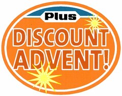 Plus DISCOUNT ADVENT!