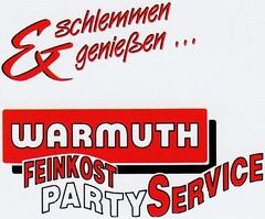 WARMUTH FEINKOST PARTY SERVICE