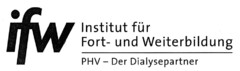 ifw Institut für Fort- und Weiterbildung PHV - Der Dialysepartner