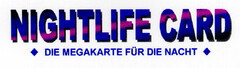 NIGHTLIFE CARD · DIE MEGAKARTE FÜR DIE NACHT ·