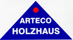 ARTECO HOLZHAUS