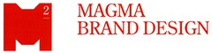 MAGMA BRAND DESIGN