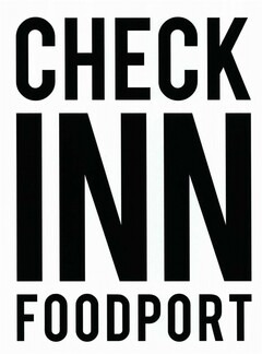 CHECK INN  FOODPORT