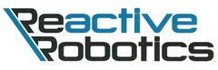 Reactive Robotics