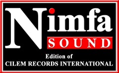 Nimfa SOUND Edition of CILEM RECORDS INTERNATIONAL