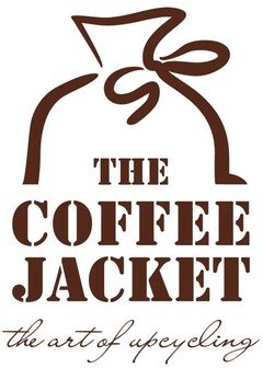 THE COFFEE JACKET the art of upcycling