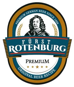 FÜRST ROTENBURG ORIGINAL BEER RECIPE PREMIUM GERMAN BEER SINCE 1898