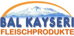 BAL KAYSERI FLEISCHPRODUKTE