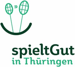 spieltGut in Thüringen