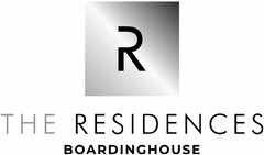 R THE RESIDENCES BOARDINGHOUSE