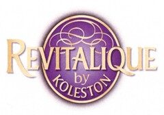 REVITALIQUE by KOLESTON