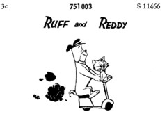 RUFF and REDDY
