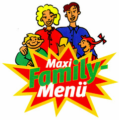 Maxi Family-Menü