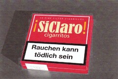 !SiClaro! cigarritos Rauchen kann tödlich sein