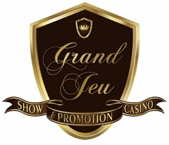 Grand Jeu Show & Promotion Casino