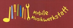 Mobile Musikwerkstatt