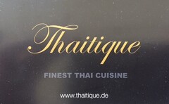 Thaitique FINEST THAI CUISINE www.thaitique.de