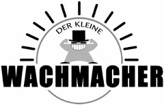 DER KLEINE WACHMACHER