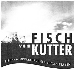 FISCH vom KUTTER