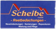 Scheibe GmbH - Reetbedachungen -