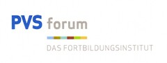 PVS forum DAS FORTBILDUNGSINSTITUT