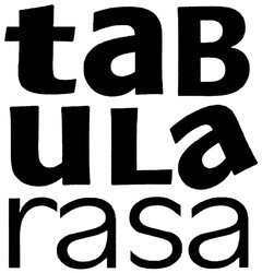 taB uLa rasa