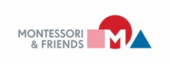 MONTESSORI & FRIENDS