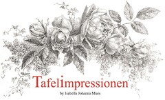 Tafelimpressionen by Isabella Johanna Mues