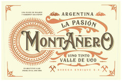 MONTANERO ARGENTINA LA PASIÓN VINO TINTO VALLE DE UCO