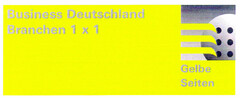 Business Deutschland Branchen 1 x 1 Gelbe Seiten