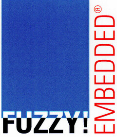 FUZZY! EMBEDDED