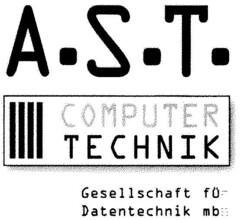 A.S.T. COMPUTERTECHNIK Gesellschaft für Datentechnik mbh