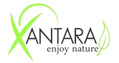 XANTARA enjoy nature