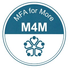 MFA for More M4M