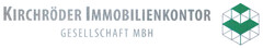 KIRCHRÖDER IMMOBILIENKONTOR GESELLSCHAFT MBH