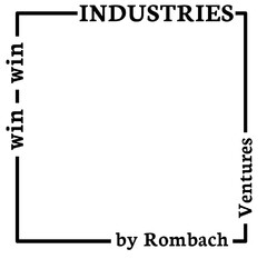 INDUSTRIES VENTURES by Rombach win - win