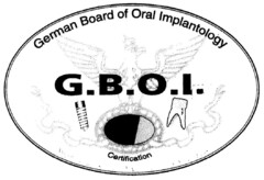 G.B.O.I. German Board of Oral Implantology