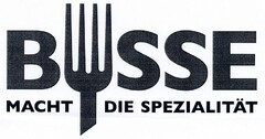 BUSSE MACHT DIE SPEZIALITÄT