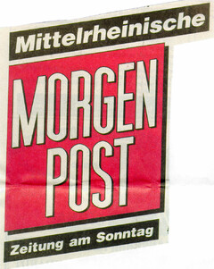 Mittelrheinische MORGENPOST Zeitung am Sonntag