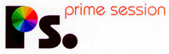 Ps. prime session