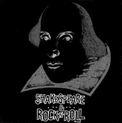 SHAKESPEARE & ROCK-N-ROLL