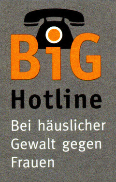 BiG Hotline Bei häuslicher Gewalt gegen Frauen