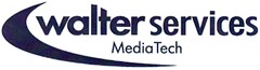 walter services Media Tech