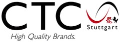 CTC Stuttgart High Quality Brands.