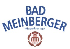 BAD MEINBERGER Mineralbrunnen SEIT 1767